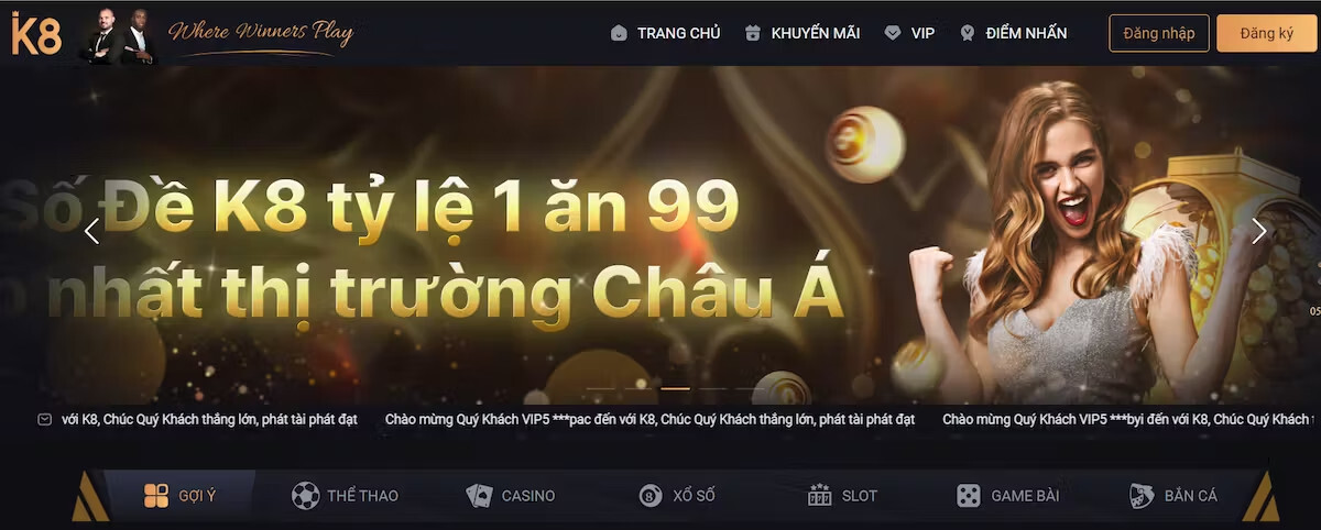 K8 – Nhà cái đẳng cấp hàng đầu với hàng ngàn game hot